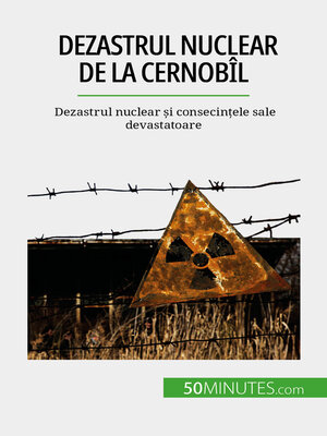 cover image of Dezastrul nuclear de la Cernobîl